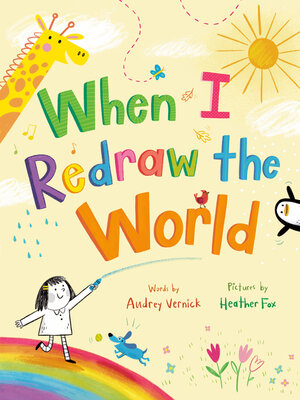 cover image of When I Redraw the World
